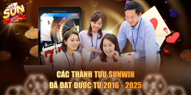 Giới Thiệu Sunwin - Cổng Game Online Xanh Chín Top 1 ASIA Các thành tựu Sunwin đã đạt được từ 2016 - 2025
