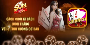 Cách Chơi Xì Dách Luôn Thắng Với 3 Tình Huống Cơ Bản Cách chơi Xì Dách luôn thắng